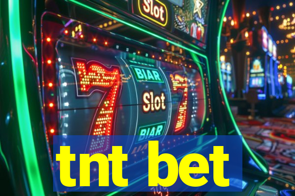tnt bet